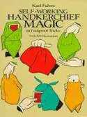 Self-Working Handkerchief Magic